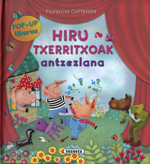  Hiru txerritxoak 