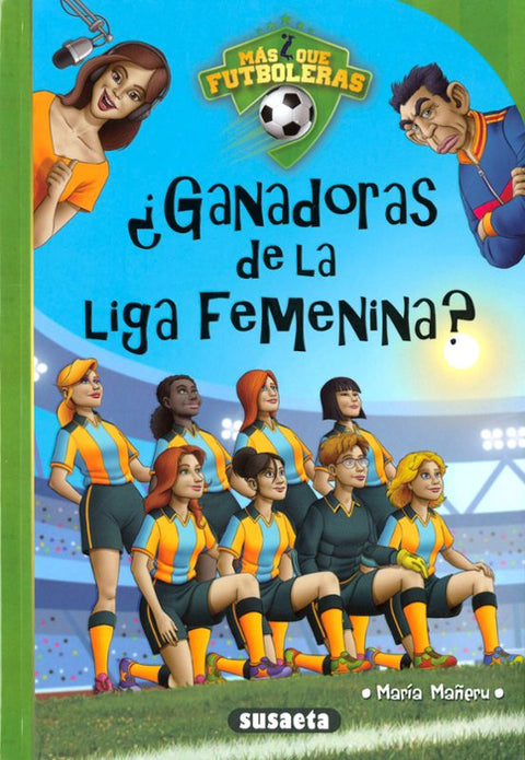  ¿Ganadoras de la liga femenina? 