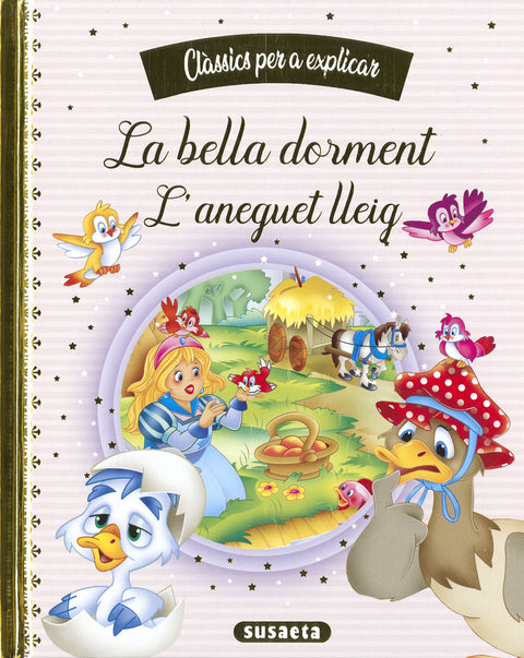  La bella dorment - L'aneguet lleig 