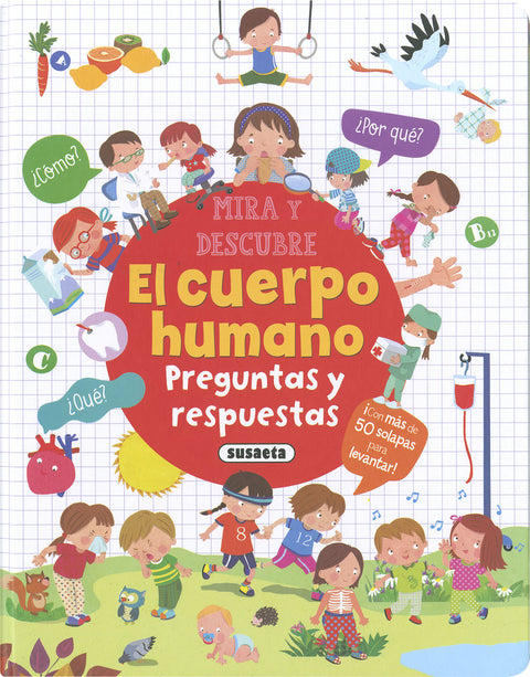  El cuerpo humano. Preguntas y respuestas 