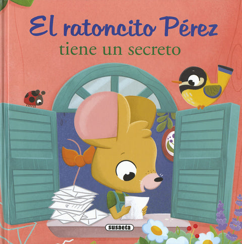  El ratoncito Pérez tiene un secreto 