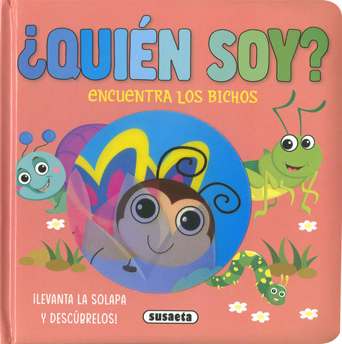  ¿Quién soy? Encuentra los bichos 
