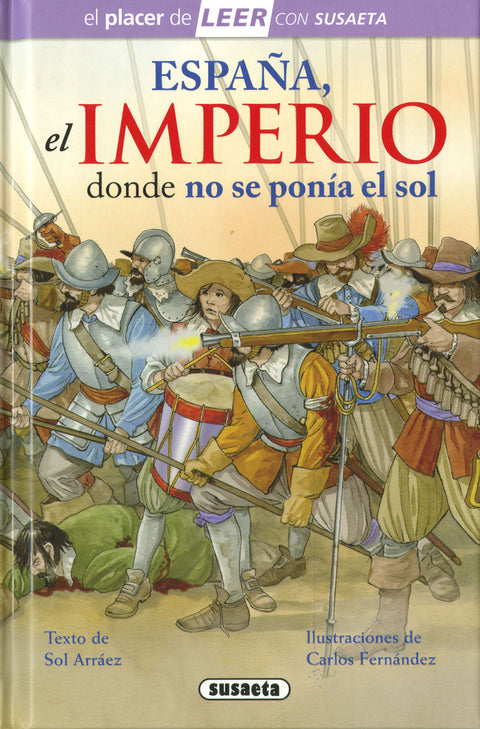  España, el imperio donde no se ponía el sol 