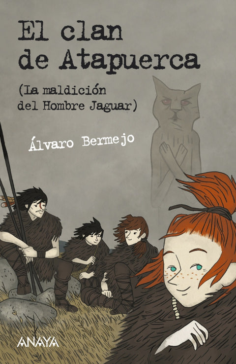  El clan de Atapuerca (La maldición del Hombre Jaguar) 