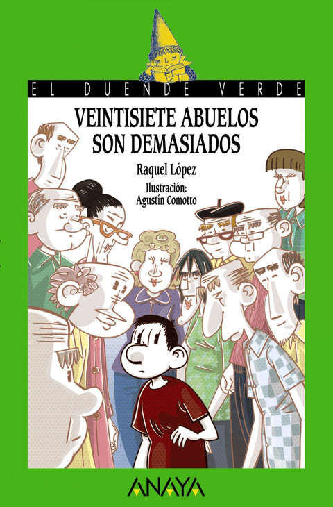  Veintisiete abuelos son demasiados 
