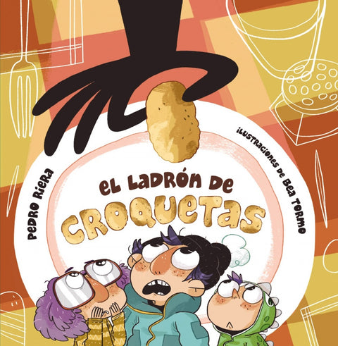  EL LADRÓN DE CROQUETAS 