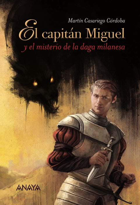  El capitán Miguel y el misterio de la daga Milanesa 