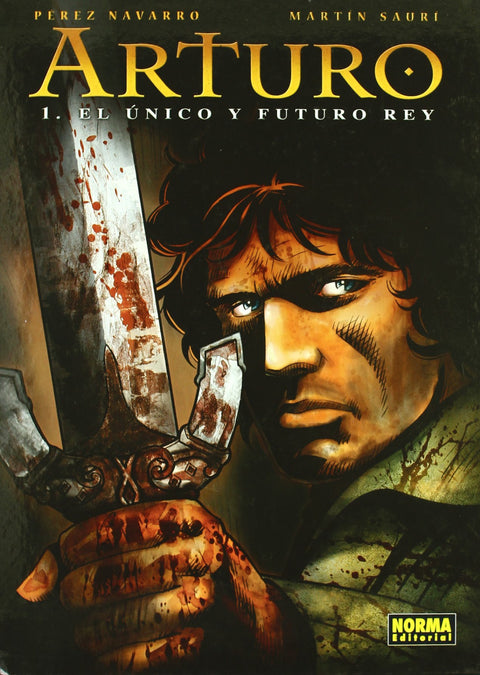  Arturo, 1 Unico Y Futuro Rey 