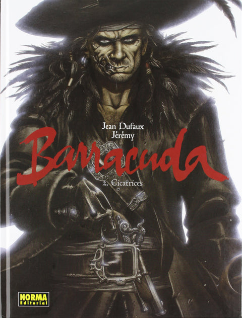  Barracuda, 2 Cicatrices 