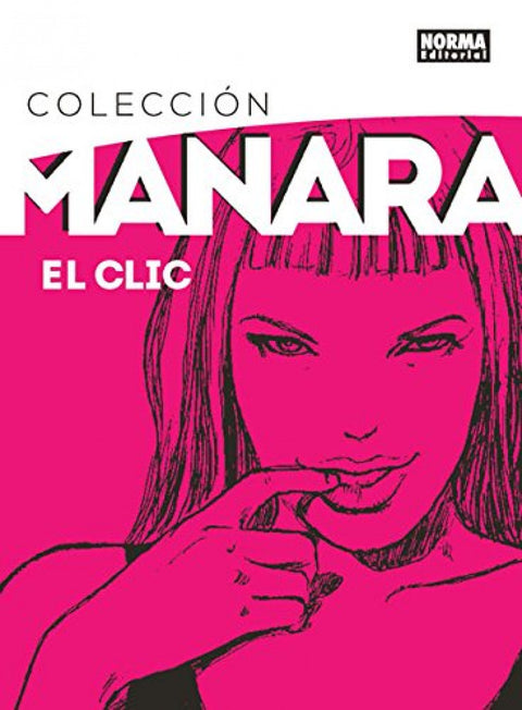  Colección Manara, 1 El Clic. Integral 
