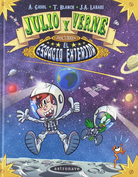  JULIO Y VERNE DESCUBREN EL ESPACIO 