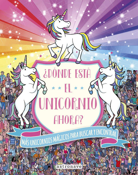  ¿Donde esta el unicornio ahora? 
