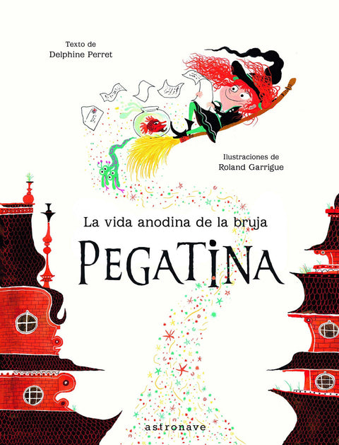  LA VIDA ANODINA DE LA BRUJA PEGATINA 