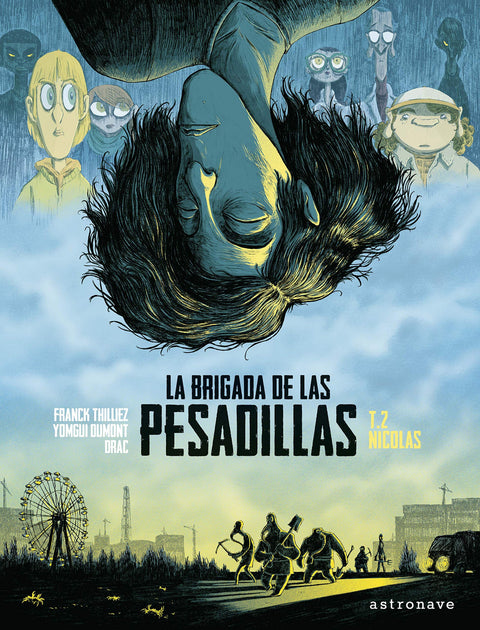  LA BRIGADA DE LAS PESADILLAS 