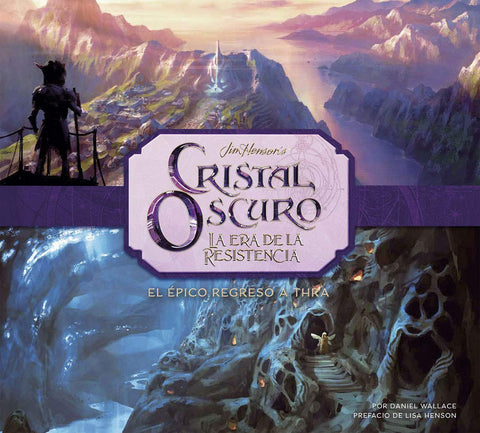  Cristal oscuro: la era de la resistencia. La creación del épico regreso a THRA 