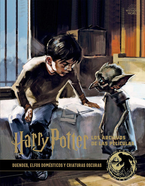  HARRY POTTER: LOS ARCHIVOS DE LAS PELICULAS 9. DUENDES, ELFOS DOMÉSTICOS Y CRIAT 
