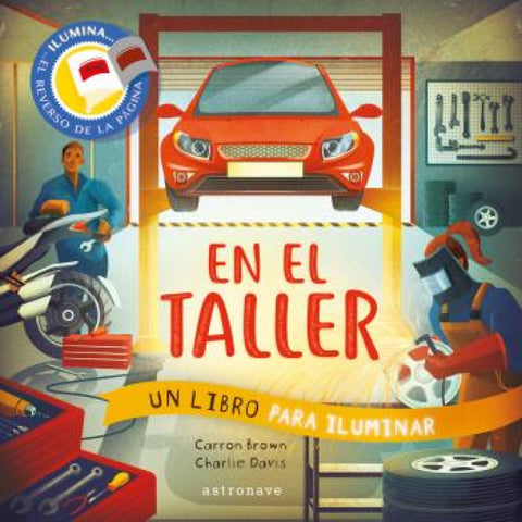  EN EL TALLER. UN LIBRO PARA ILUMINAR 