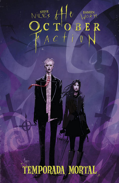  THE OCTOBER FACTION 04. TEMPORADA MORTAL 