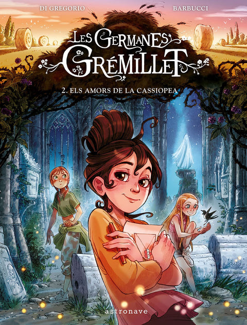  LES GERMANES GREMILLET 2. ELS AMORS DE LA CASSIOPEA 