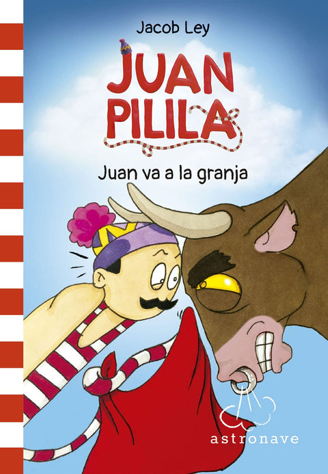  JUAN PILILA 3. JUAN VA A LA GRANJA 