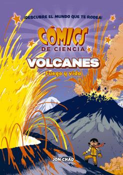  COMICS DE CIENCIA. VOLCANES: FUEGO Y VIDA 