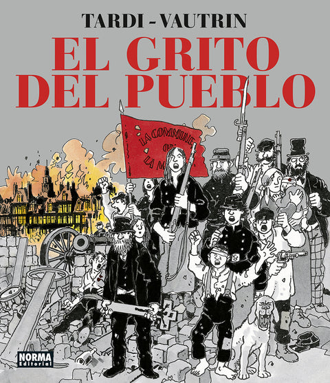  EL GRITO DEL PUEBLO. NUEVA EDICION INTEGRAL 
