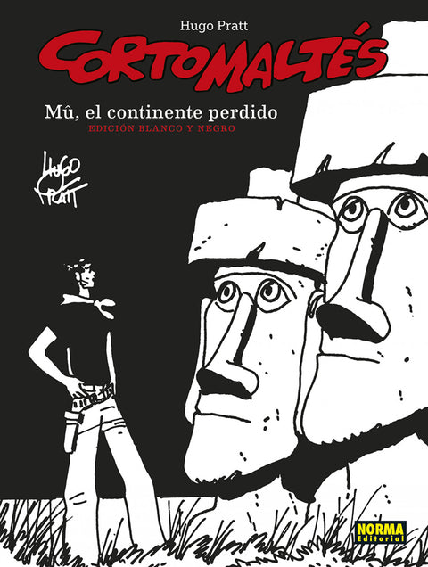  CORTO MALTES 12. MU, EL CONTINENTE PERDIDO. ED B/N 