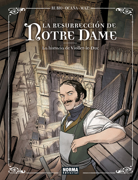  LA RESURRECCIÓN DE NOTRE DAME 