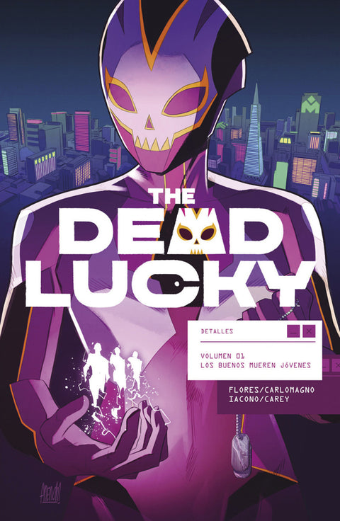 THE DEAD LUCKY 01. LOS BUENOS MUEREN JOVENES 