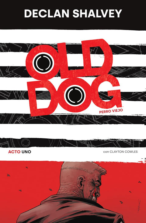  OLD DOG (PERRO VIEJO) 01 
