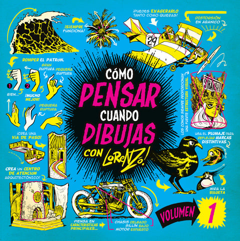  COMO PENSAR CUANDO DIBUJAS. VOLUMEN 01 