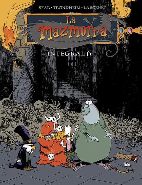 LA MAZMORRA. INTEGRAL 6 