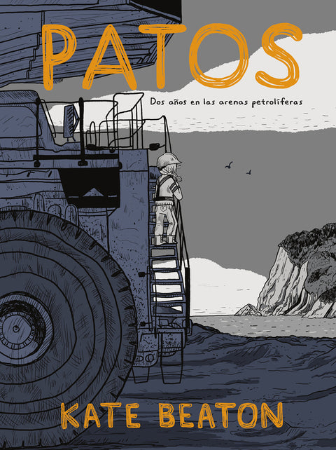  PATOS DOS A?OS EN LAS ARENAS PETROLIFERAS (EDICION RUSTICA) 