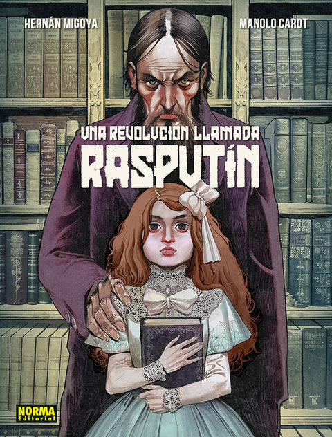  UNA REVOLUCION LLAMADA RASPUTIN 