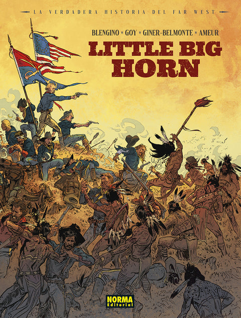  LA VERDADERA HISTORIA DEL FAR WEST: LITTLE BIG HORN 