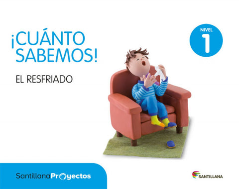  3.CUANTO SABEMOS: RESFRIADO (3 AÑOS) PROYECTOS INFANT 