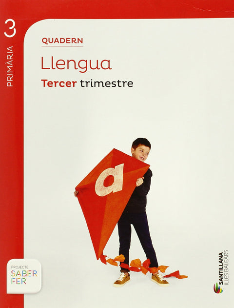  Quadern Llengua 3 (3R.Prim) *Balears* Saber Fer 