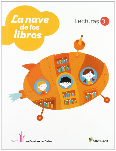  LECTURAS 3º.PRIM.(NAVE DE LIBROS) CAMINOS SABER 