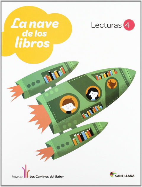  LECTURAS 4º.PRIM.(NAVE DE LIBROS) CAMINOS SABER 