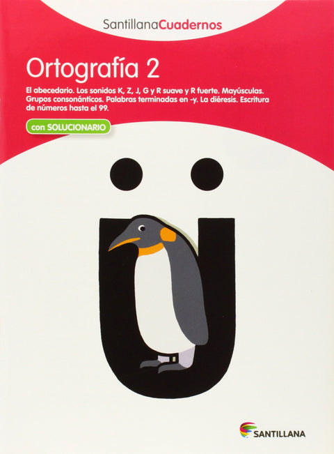  Ortografía, Educación Primaria. Cuaderno 2 