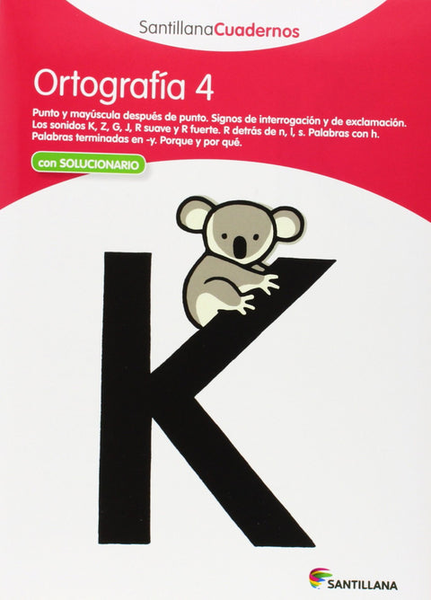  Ortografía, Educación Primaria. Cuaderno 4 