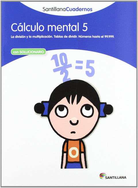  Cálculo mental, 5 Educación Primaria. Cuaderno 