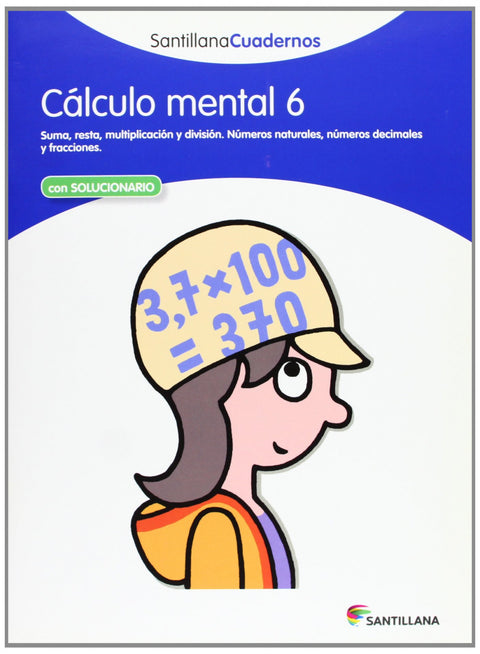  Cálculo mental, 6 Educación Primaria. Cuaderno 