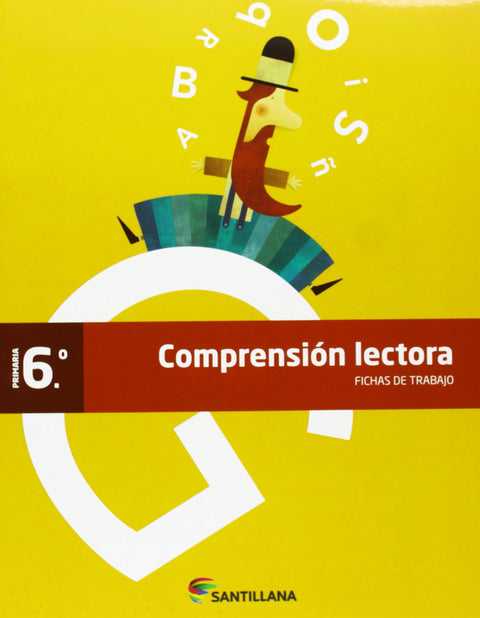  FICHAS DE COMPRENSION LECTORA 6 EP 2013 
