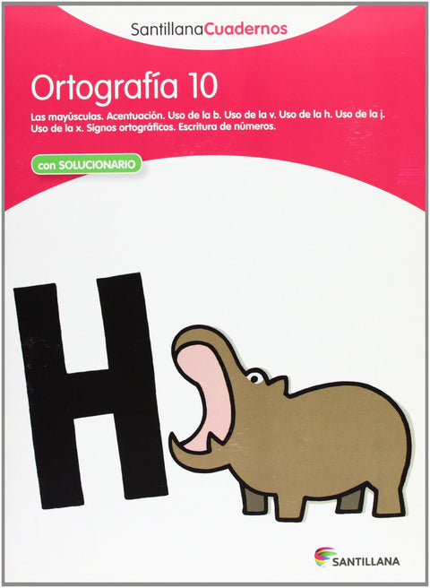  Ortografía, Educación Primaria. Cuaderno 10 