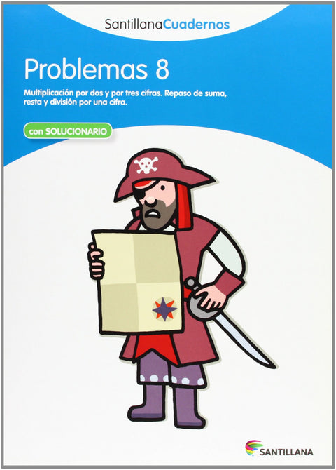  Problemas, Educación Primaria. Cuaderno 8 