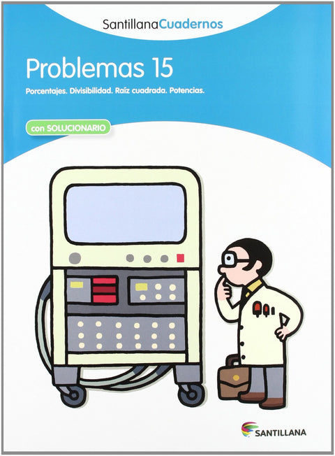 Problemas, Educación Primaria. Cuaderno 15 