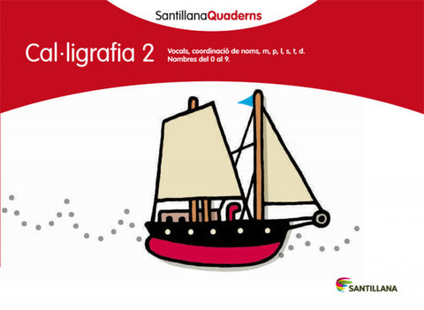  Cal·ligrafia, Educació Primària. Quadern 2 
