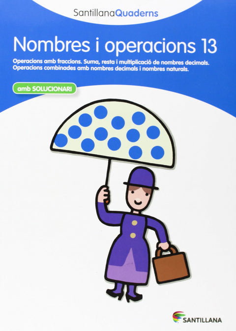  Nombres i operacions, Educación Primaria. Quadern 13 