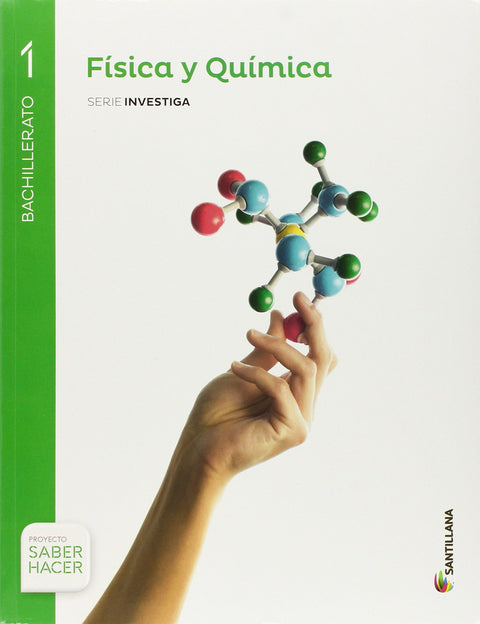  FISICA Y QUIMICA 1BTO SABER HACER SANTILLANA 